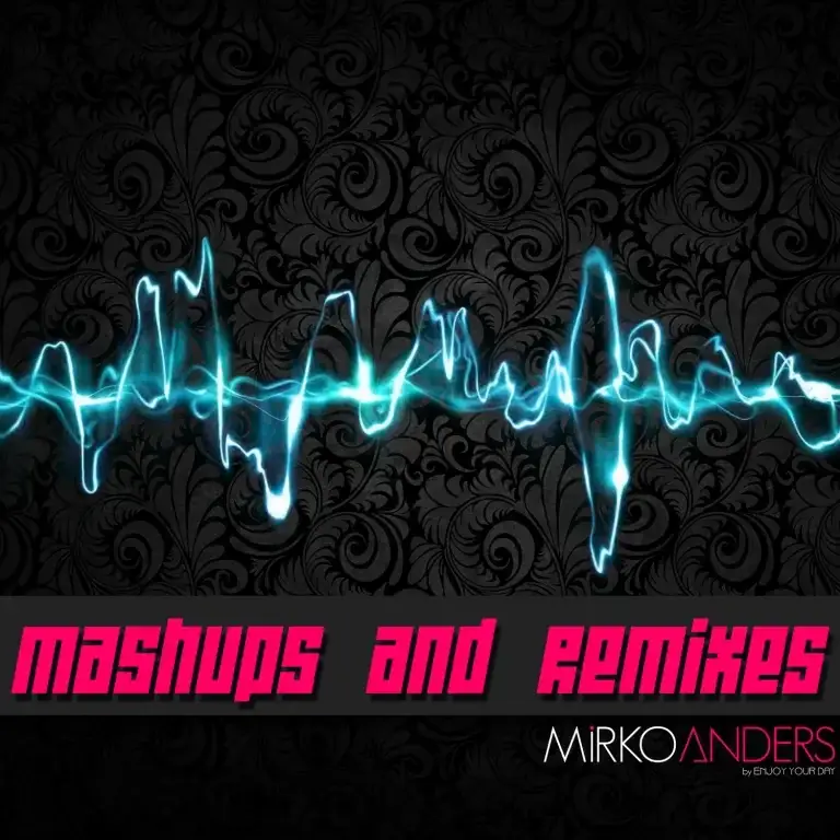 Wellenmuster in Blau mit Text "Mashups and Remixes" von Mirko Anders auf schwarzem Hintergrund.